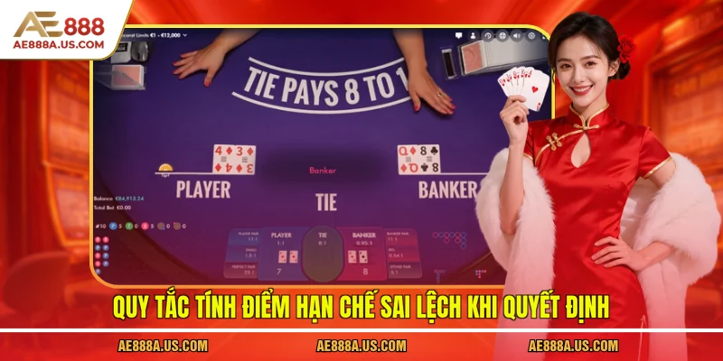 Quy tắc tính điểm hạn chế sai lệch khi quyết định